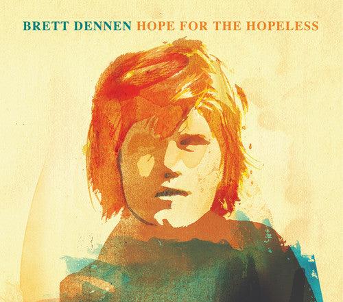 Brett Dennen- Hope for the Hopeless [ VINYL LP ]