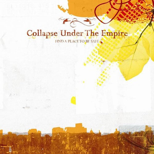 Collapse Under The Empire- Find a Place to Be Safe [ VINYL LP ]