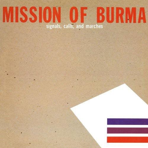 Mission of Burma- Signals, Calls and Marches [ VINYL LP ]