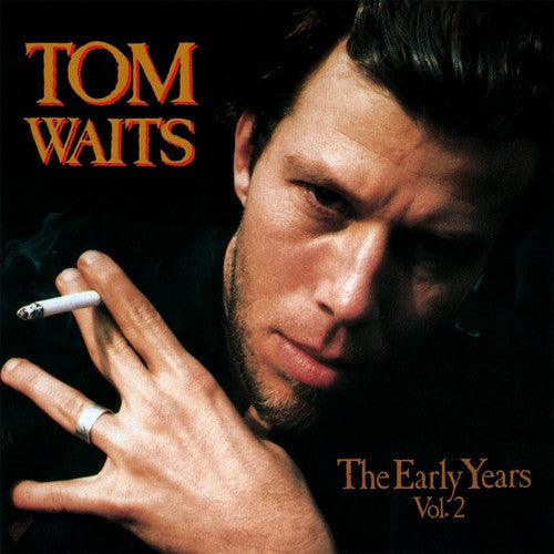 Tom Waits- The Early Years, Vol. 2 [ VINYL LP ]
