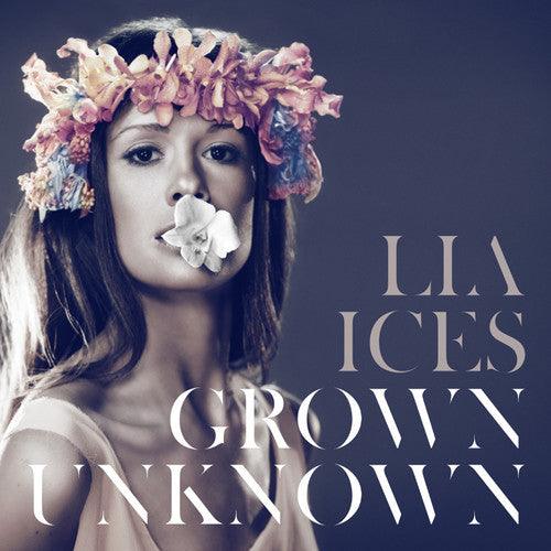 Lia Ices- Grown Unknown [ VINYL LP ]