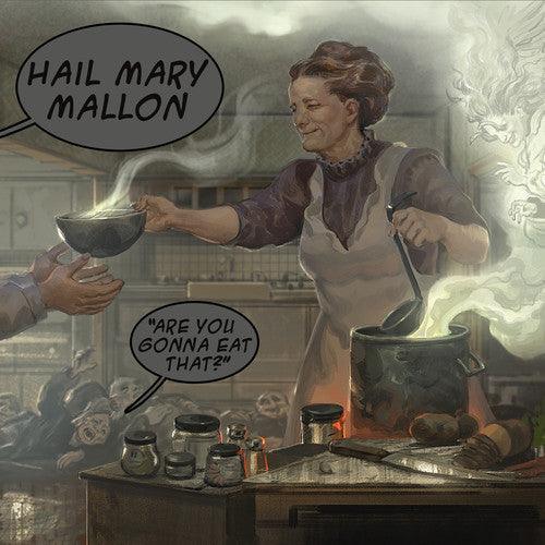 Hail Mary Mallon- Are You Gonna Eat That [ VINYL LP ]