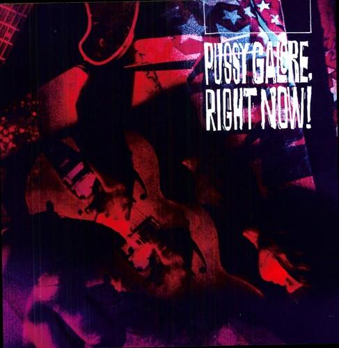 Pussy Galore- Right Now! [ VINYL LP ]