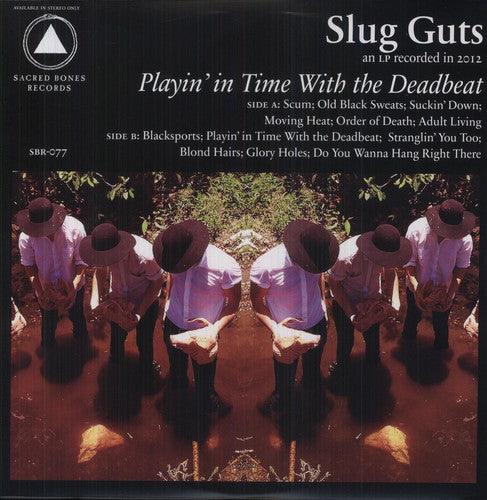 Slug Guts- Playin' In Time With The Deadbeat [ VINYL LP ]