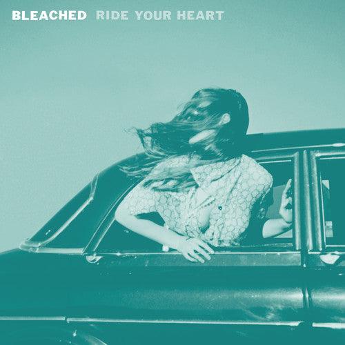 Bleached- Ride Your Heart [ VINYL LP ]