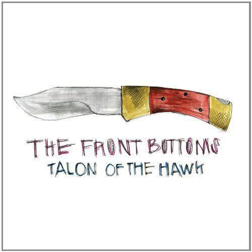 The Front Bottoms- Talon of the Hawk [ VINYL LP ]