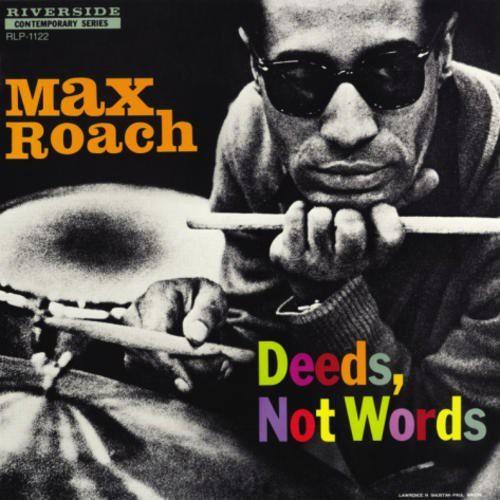Max Roach- Deeds Not Words [ VINYL LP ]