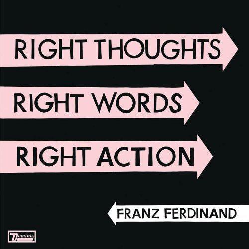 Franz Ferdinand- Right Thoughts, Right Words, Right Action [ VINYL LP ]