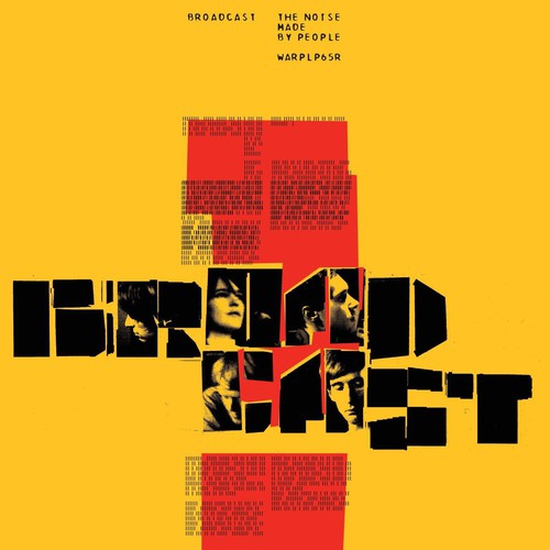 Broadcast- The Noise Made By People [Vinyl] [ VINYL LP ]