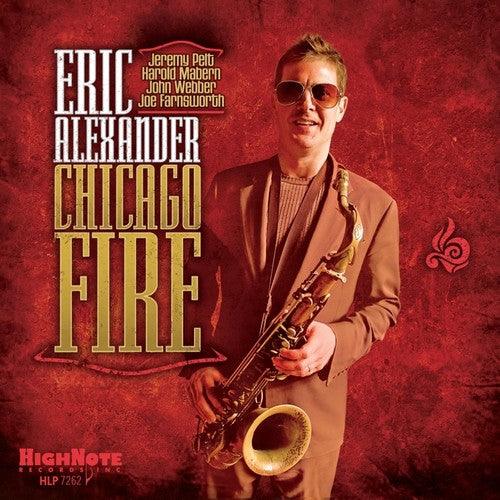 Eric Alexander- Chicago Fire [ VINYL LP ]