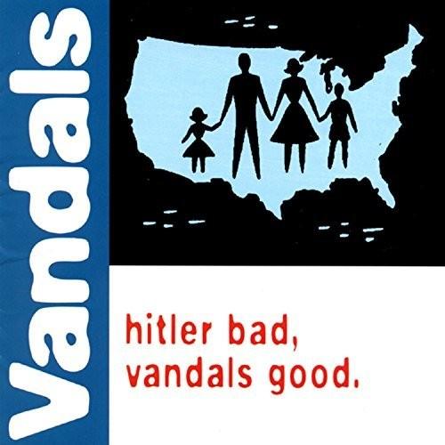 Vandals- Hitler Bad, Vandals Good (Green Vinyl) [ VINYL LP ]