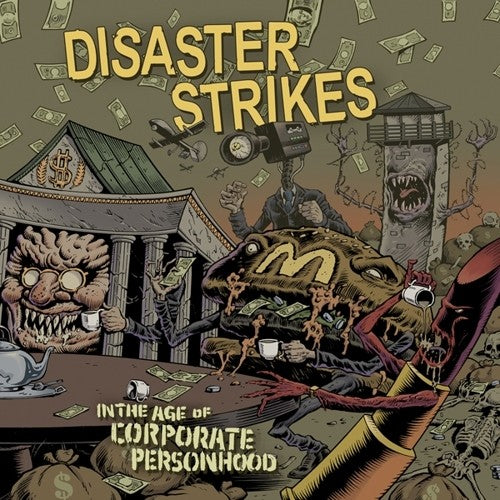 Disaster Strikes- In The Age Of Corporate Personhood [ VINYL LP ]