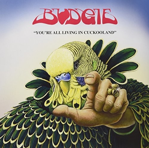 Budgie- You're All Living In Cuckooland [ VINYL LP ]