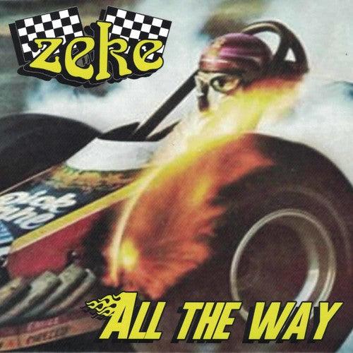 Zeke- All the Way [ VINYL LP ]