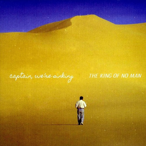 Captain We're Sinking- The King Of No Man [ VINYL LP ]