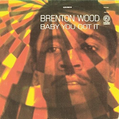 Brenton Wood- Baby You Got It [ VINYL LP ]