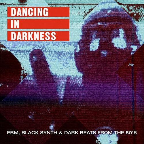 Various Artists- Dancing In Darkness - EBM Black Synth & Dark Beats From the 80's(Various Artists) [ VINYL LP ]