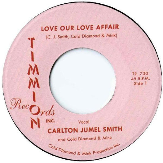 Carlton Smith Jumel- Love Our Love Affair / Instrumental [ VINYL LP ]
