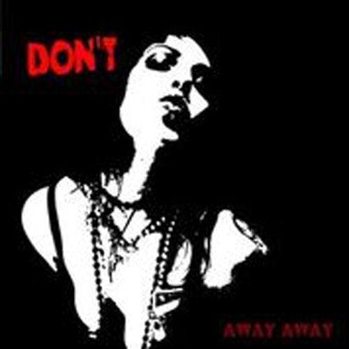 Don't- Away Away [ VINYL LP ]