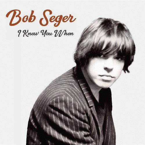 Bob Seger- I Knew You When [ VINYL LP ]