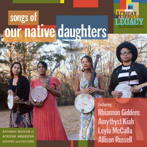 Our Native Daughters- Songs Of Our Native Daughters [ VINYL LP ]