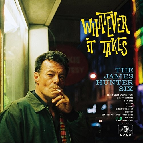 The James Hunter Six- Whatever It Takes [LP] [ VINYL LP ]