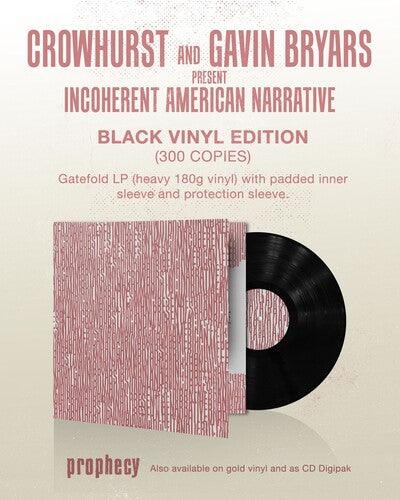 Crowhurst- Crowhurst and Gavin Bryars present Incoherent American Narrative [ VINYL LP ]