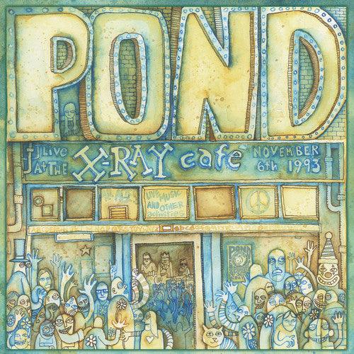 The Pond- Live At The X-ray Cafe [ VINYL LP ]