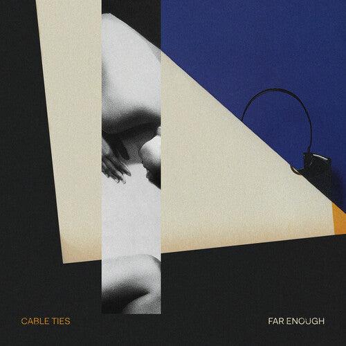 Cable Ties- Far Enough [ VINYL LP ]