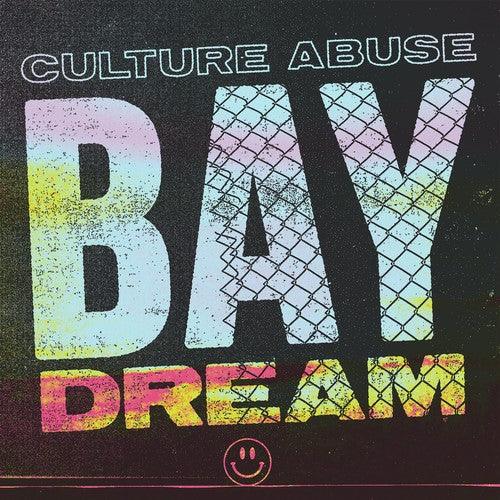 Culture Abuse- Bay Dream [ VINYL LP ]