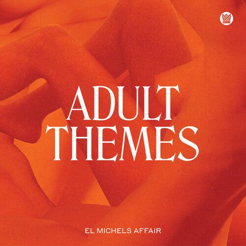El Michels Affair- Adult Themes [ VINYL LP ]