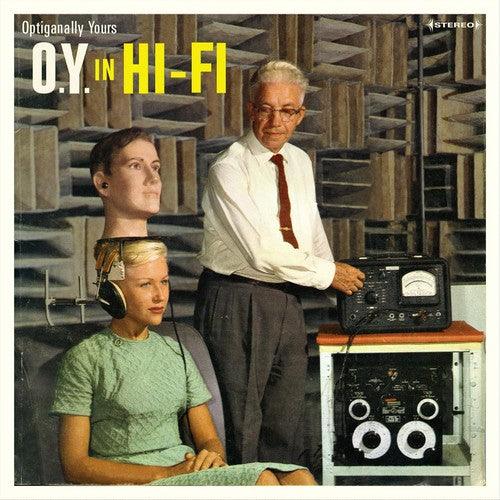 Optiganally Yours- O.y. In Hi-fi [ VINYL LP ]