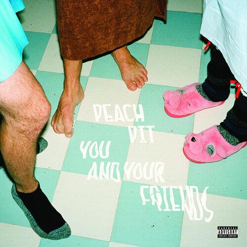 Peach Pit- You And Your Friends [ VINYL LP ]