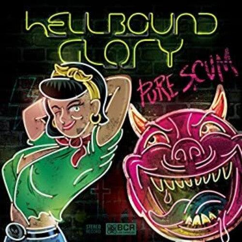 Hellbound Glory- Pure Scum [ VINYL LP ]
