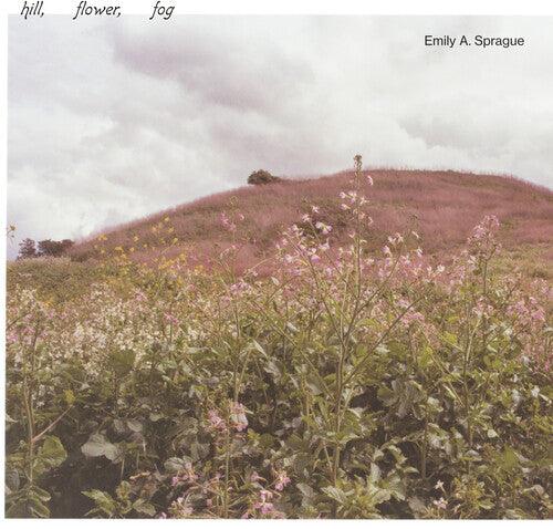 Emily a Sprague- Hill, Flower, Fog [ VINYL LP ]