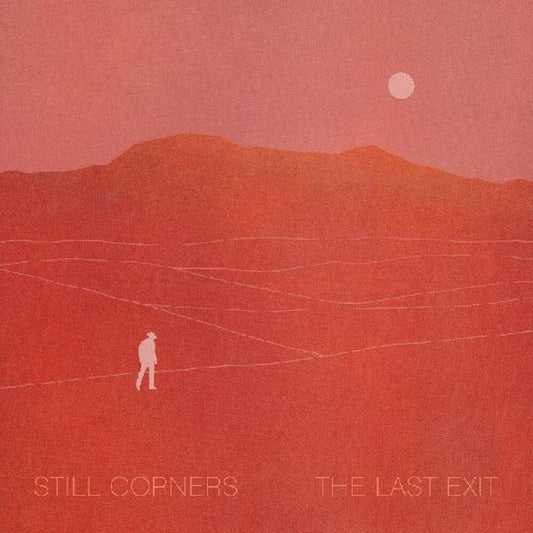 Still Corners- The Last Exit [ VINYL LP ]