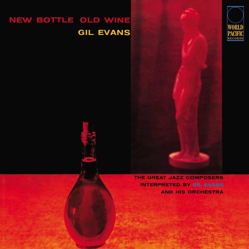 Gil Evans- New Bottle Old Wine [180 Gram] [ VINYL LP ]