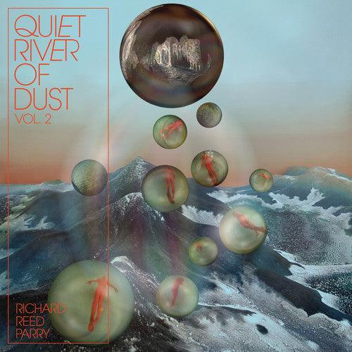 Richard Reed Parry- Quiet River Of Dust 2 [ VINYL LP ]