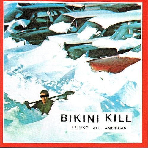 Bikini Kill- Reject All American [ VINYL LP ]
