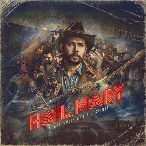 Shane Smith & the Saints- Hail Mary [ VINYL LP ]
