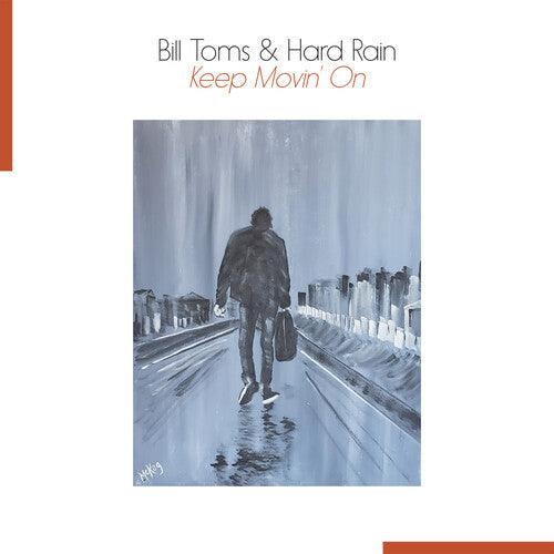 Bill Toms- Keep Movin' On [ VINYL LP ]