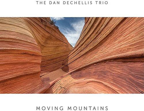 Dan Dechellis Trio- Moving Mountains [ VINYL LP ]