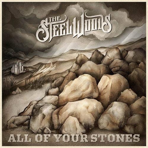 Steel Woods- All Of Your Stones [ VINYL LP ]
