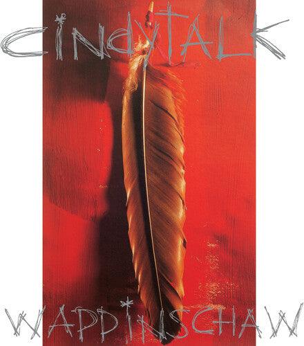 Cindytalk- Wappinschaw [ VINYL LP ]