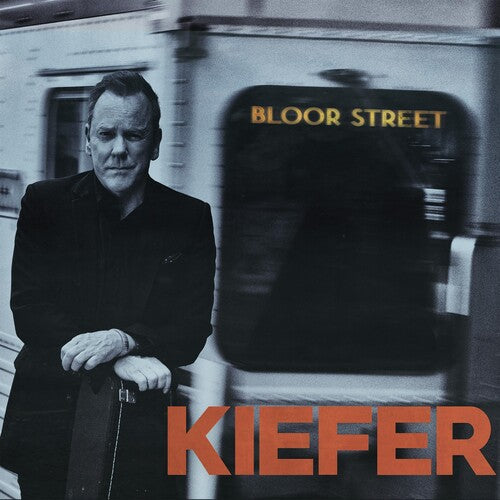 Kiefer Sutherland- Bloor Street (Indie Exclusive Vinyl) [ VINYL LP ]