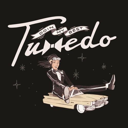 Tuxedo- Doin' My Best [ VINYL LP ]