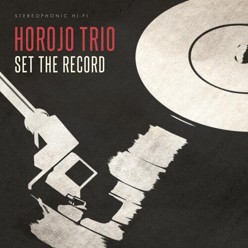 Horojo Trio- Set The Record [ VINYL LP ]