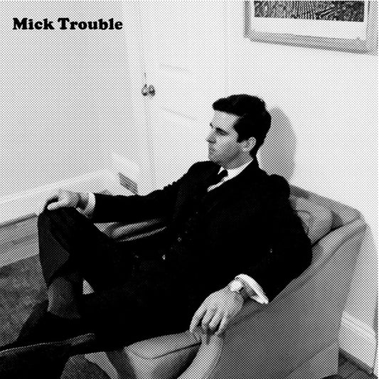 Mick Trouble- It's Mick Troubles Second Lp [ VINYL LP ]
