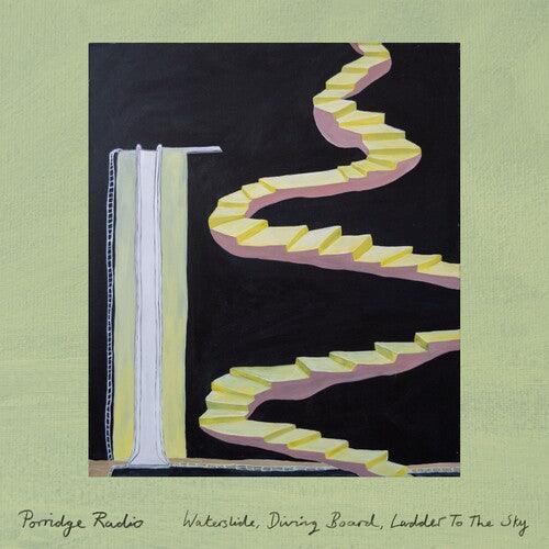 Porridge Radio- Waterslide, Diving Board, Ladder To The Sky [ VINYL LP ]