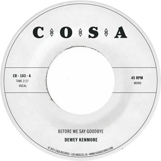 Dewey Kenmore- Before We Say Goodbye [ VINYL LP ]